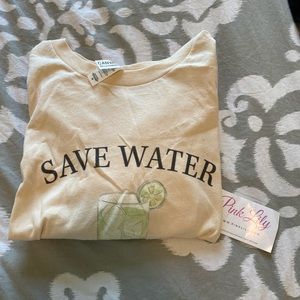 Pink Lily Save Water Drink Tequlia Graphic Tee, Size Medium, Brand new with tags